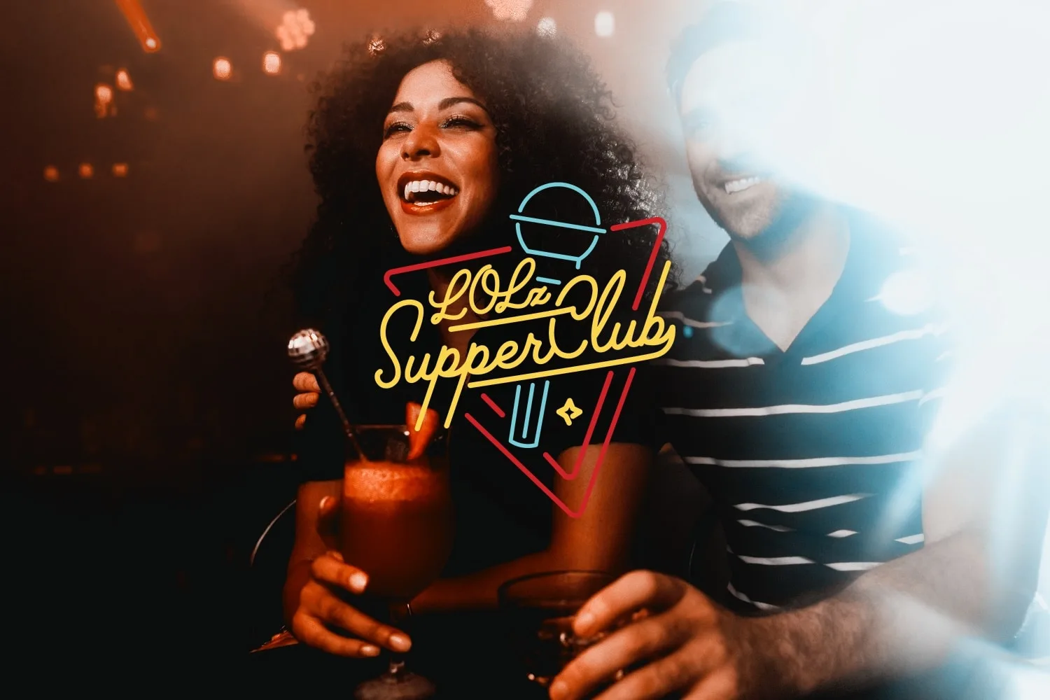 Two people smiling and sitting closely together, with a neon "Supper Club" sign overlay and one person holding a drink.